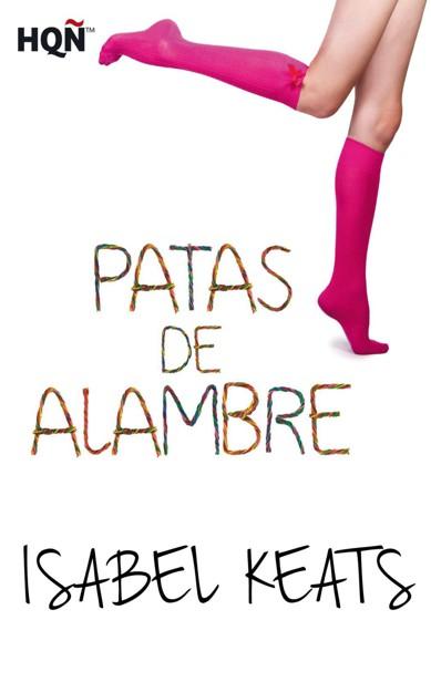 Portada de Patas de alambre